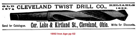 1892 Iron Age Cleveland Twist Drill Co. ad pp 62.jpg
