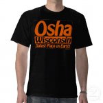 osha_wisconsin_city_motto_tshirt-r224c2903d28d4ab8a728d4e21e75878a_f0cz4_512.jpg
