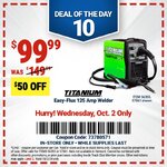0__coupon_dealoftheday_day10titaniumwelder_10_2_24.jpg