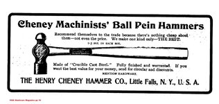 1906 Hardware magazine Henry Cheney Hammer ad pp 10 Nov.jpg 1906 Hardware magazine Henry Cheney Hammer ad pp 10 Nov.jpg