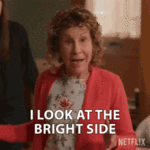 i-look-at-the-bright-side-grandma-ruth.gif i-look-at-the-bright-side-grandma-ruth.gif