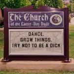church of the latter day dude.jpg
