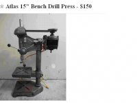 Atlas 15 inch drill press_CL_ClarksvilleTN_150bucks.JPG